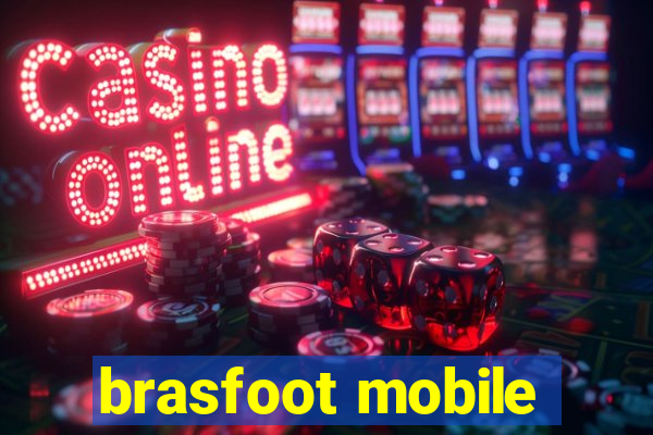 brasfoot mobile